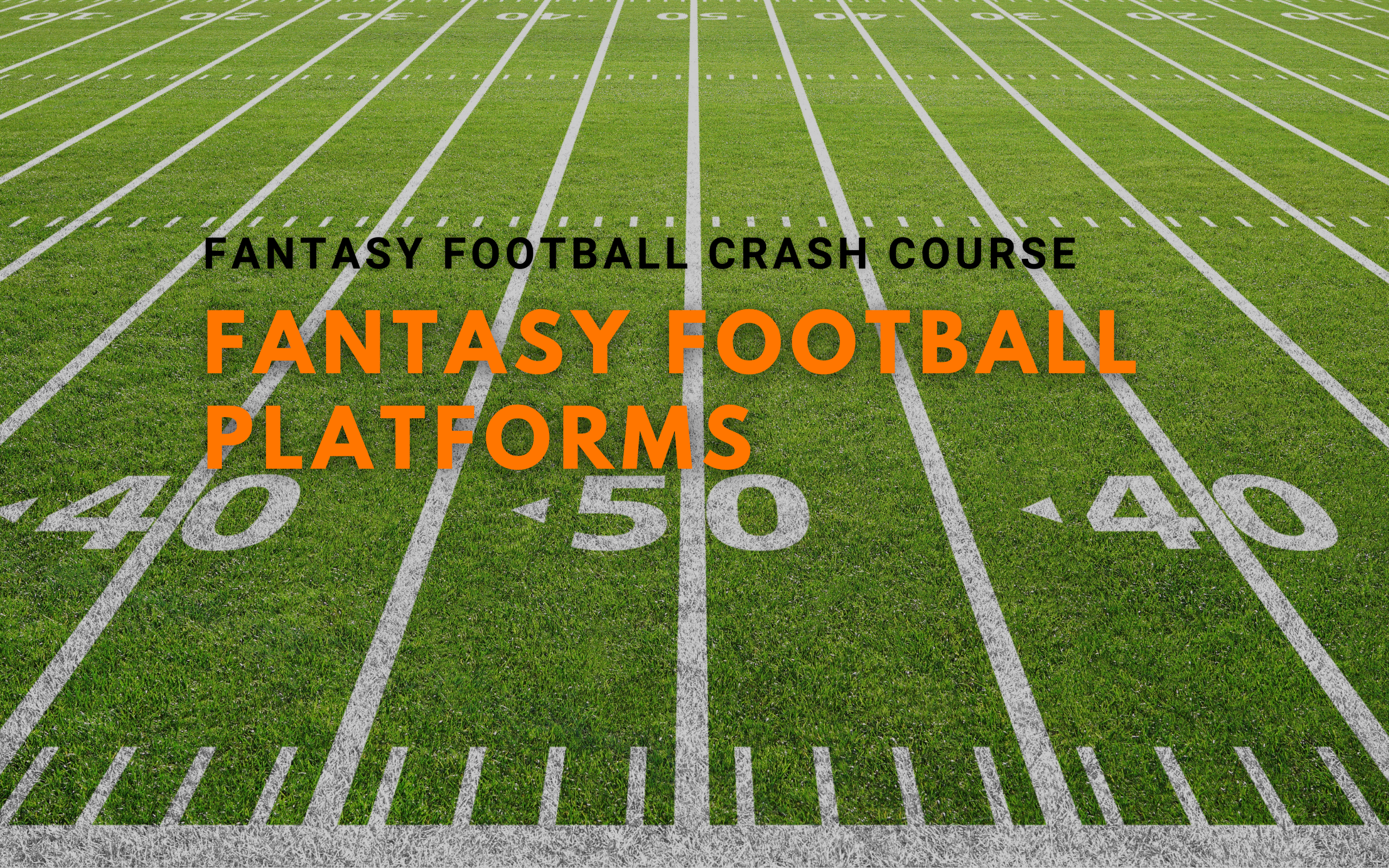 Fantasy Football Platforms